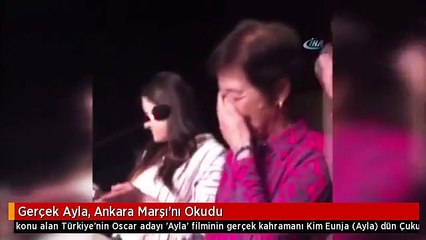 Gerçek Ayla, Ankara Marşı'nı Okudu