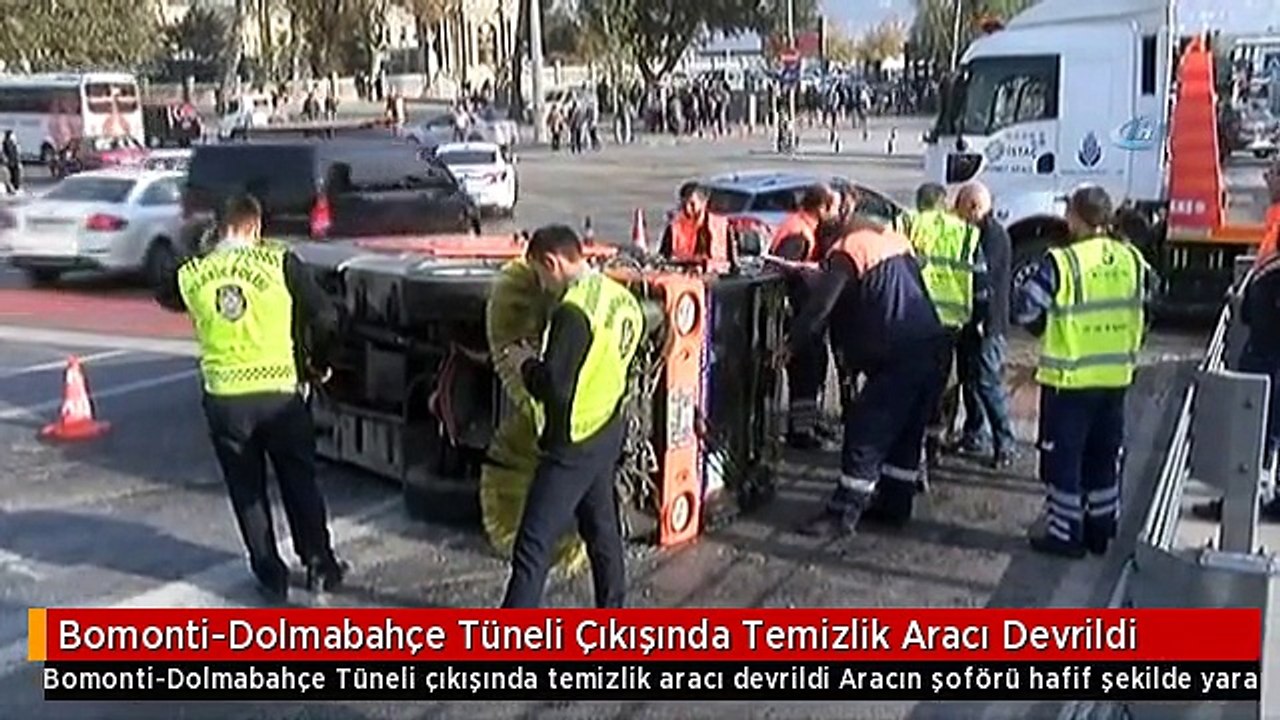 Bomonti-Dolmabahçe Tüneli Çıkışında Temizlik Aracı Devrildi