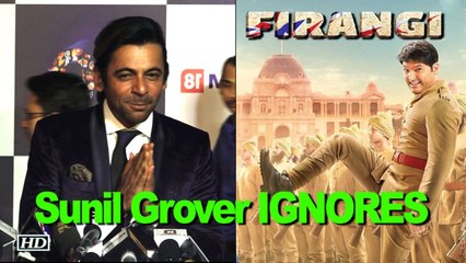 Download Video: Sunil Grover IGNORES Kapil Sharma’s “FIRANGI”