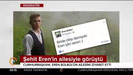 Cumhurbaşkanı Erdoğan Şehit Eren Bülbül'ün ailesini ziyaret etti