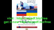 Russia & Ukraine (Russian Political, Economic and Security Issues)