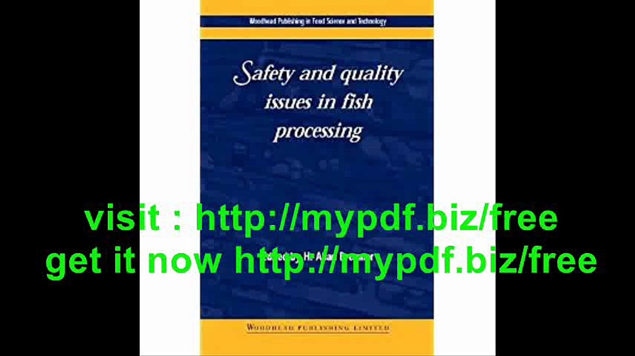 Safety and Quality Issues in Fish Processing (Woodhead Publishing Series in Food Science, Technology and Nutrition)