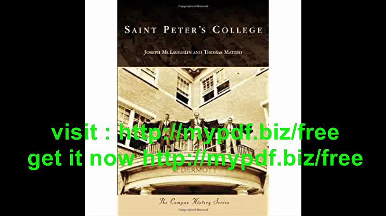 Saint Peter's College (Campus History)