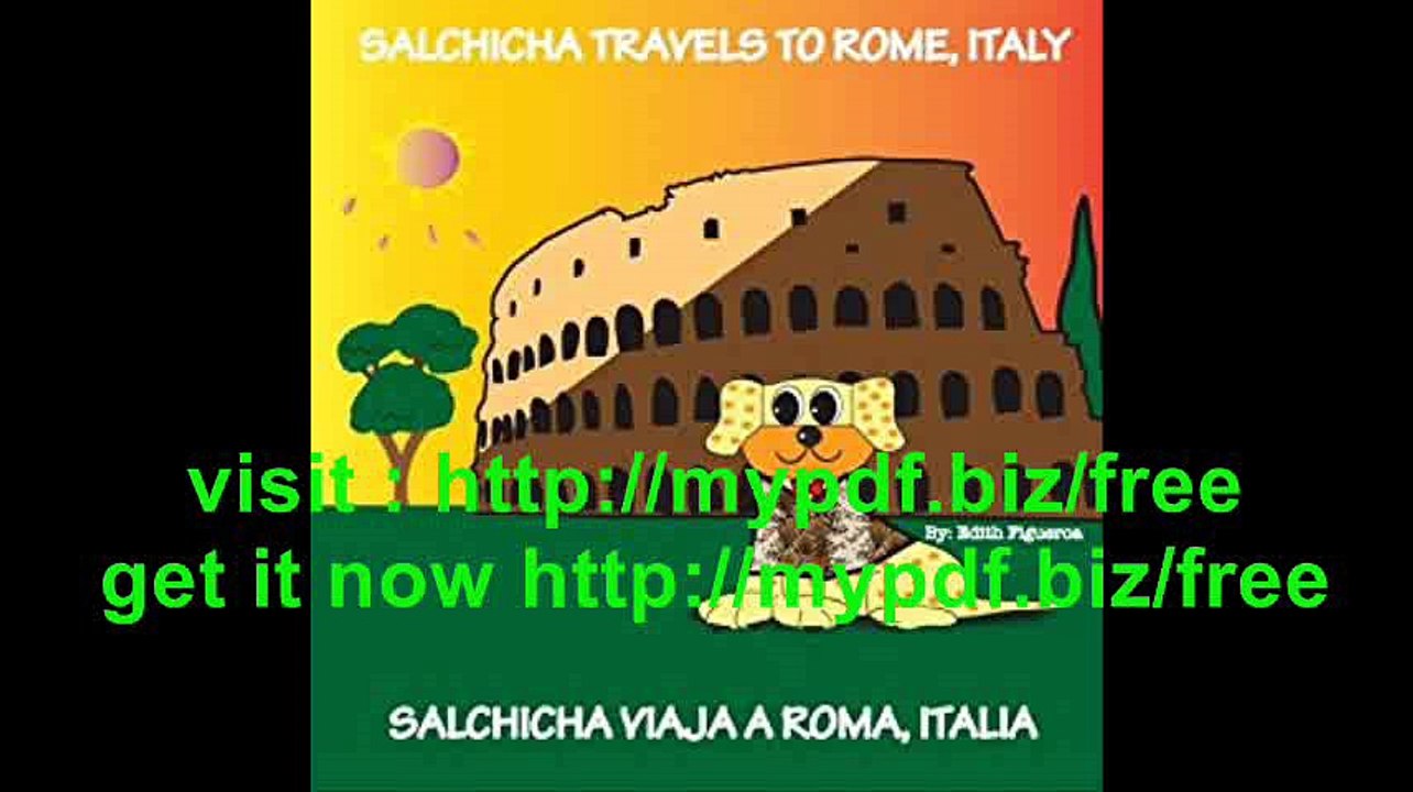Salchicha Travels To Rome, Italy (Volume 3)