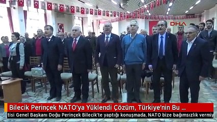 Bilecik Perinçek NATO'ya Yüklendi Çözüm, Türkiye'nin Bu Dayatmadan Kurtulmasıdır