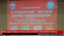 Milli Eğitim Bakanı Yılmaz: Ders Sürelerini 40 Dakikanın Altına Düşürebilmemiz Lazım