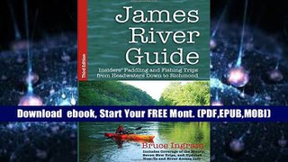 Best E-Book James River Guide: Insiders  Paddling and Fishing Trips from Headwaters Down to