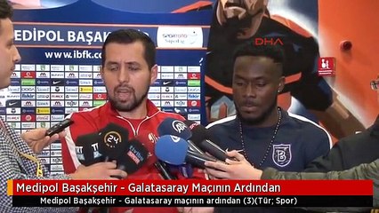 Medipol Başakşehir - Galatasaray Maçının Ardından