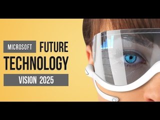 Microsoft Concept Vision Of THE FUTURE TECHNOLOGY {part 2}