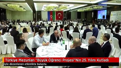 Türkiye Mezunları "Büyük Öğrenci Projesi"Nin 25. Yılını Kutladı