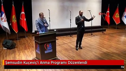 Şemsudin Kuçeviç'i Anma Programı Düzenlendi
