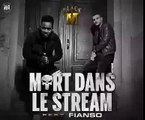 Black M Feat Fianso - Mort Dans Le Stream [Son Officiel]