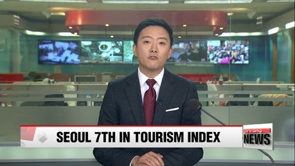 Seoul is 7th most visited city in the world