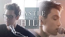 Castle on the Hill (Ed Sheeran) - Sam Tsui & Alex Goot cover