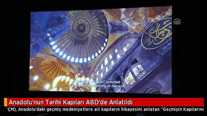 Anadolu'nun Tarihi Kapıları ABD'de Anlatıldı