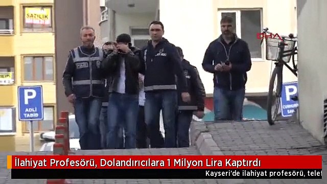İlahiyat Profesörü, Dolandırıcılara 1 Milyon Lira Kaptırdı