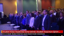 Diyabet Köyü İnşaatında Sona Gelindi, Diyabet Köyü'nün Eğitim Kompleksi Törenle Açıldı