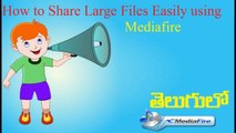 How to Transfer large Files online Using Mediafire in Telugu -- Telugu Tech Space