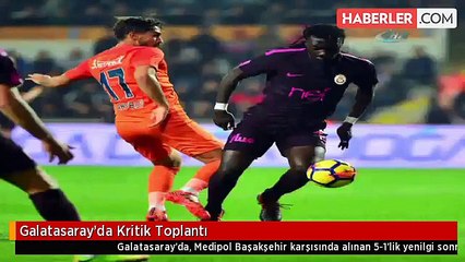 Galatasaray'da Kritik Toplantı