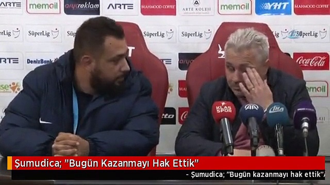 Şumudica: "Bugün Kazanmayı Hak Ettik"