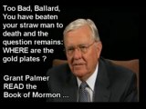 Mormon Ballard Versus Mormon Palmer