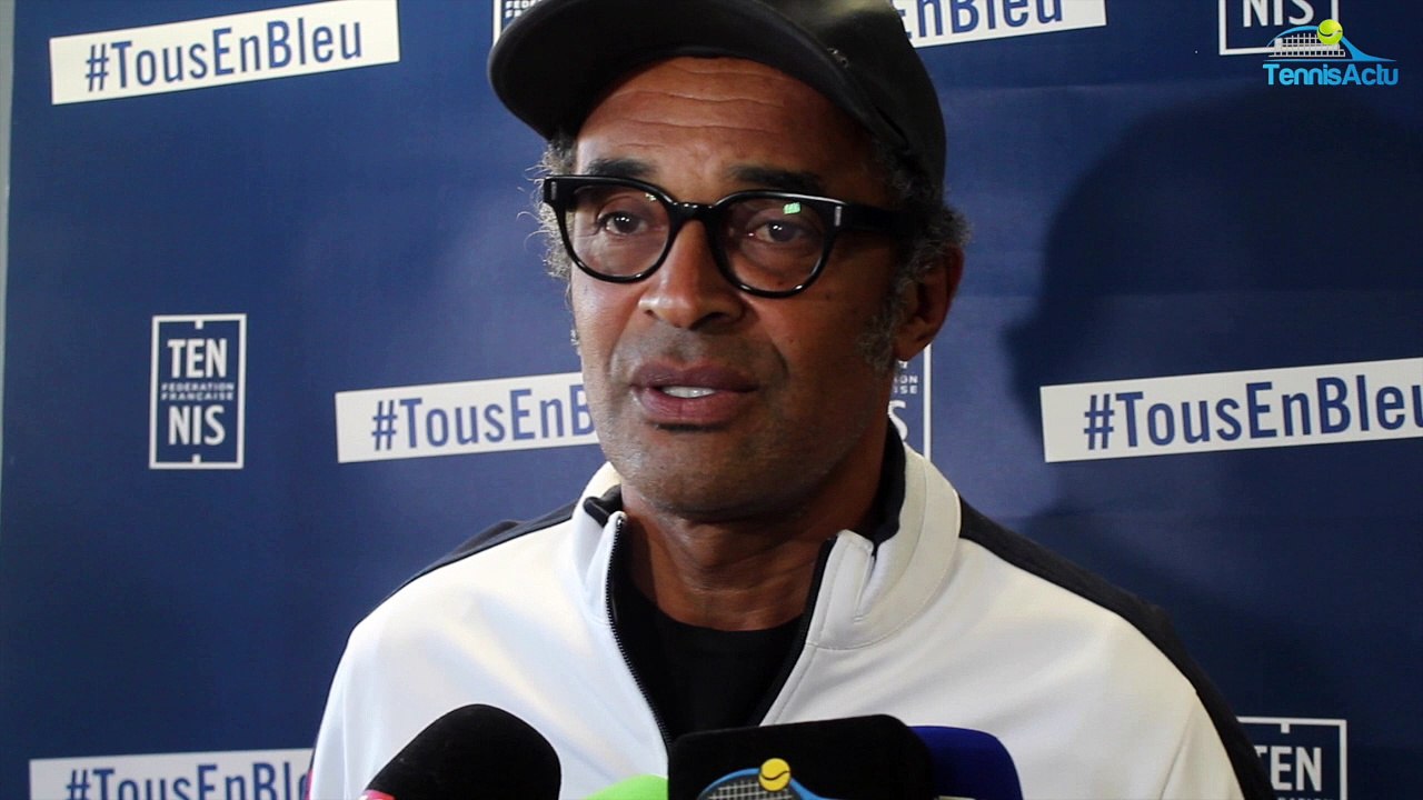 Coupe Davis 2017 - FRA-BEL - Yannick Noah : "Avec David Goffin, la barre est haute...!"