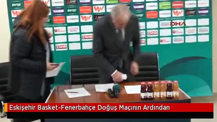 Eskişehir Basket-Fenerbahçe Doğuş Maçının Ardından