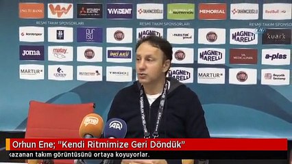 Orhun Ene: "Kendi Ritmimize Geri Döndük"