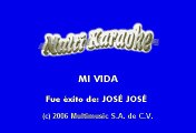 Jose Jose - Mi Vida (Karaoke)