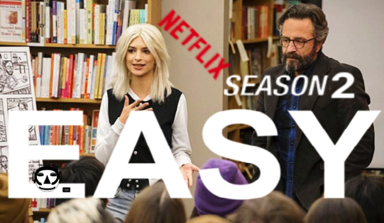 EASY | Season 2 I Official Trailer I NETFLIX ORIGINAL 2017