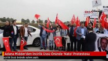 Adana Midder'den İncirlik Üssü Önünde 'Nato' Protestosu
