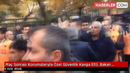 Maç Sonrası Korumalarıyla Özel Güvenlik Kavga Etti, Bakan Özhaseki Özür Diledi