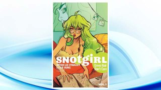 Download PDF Snotgirl Volume 1: Green Hair Don't Care FREE