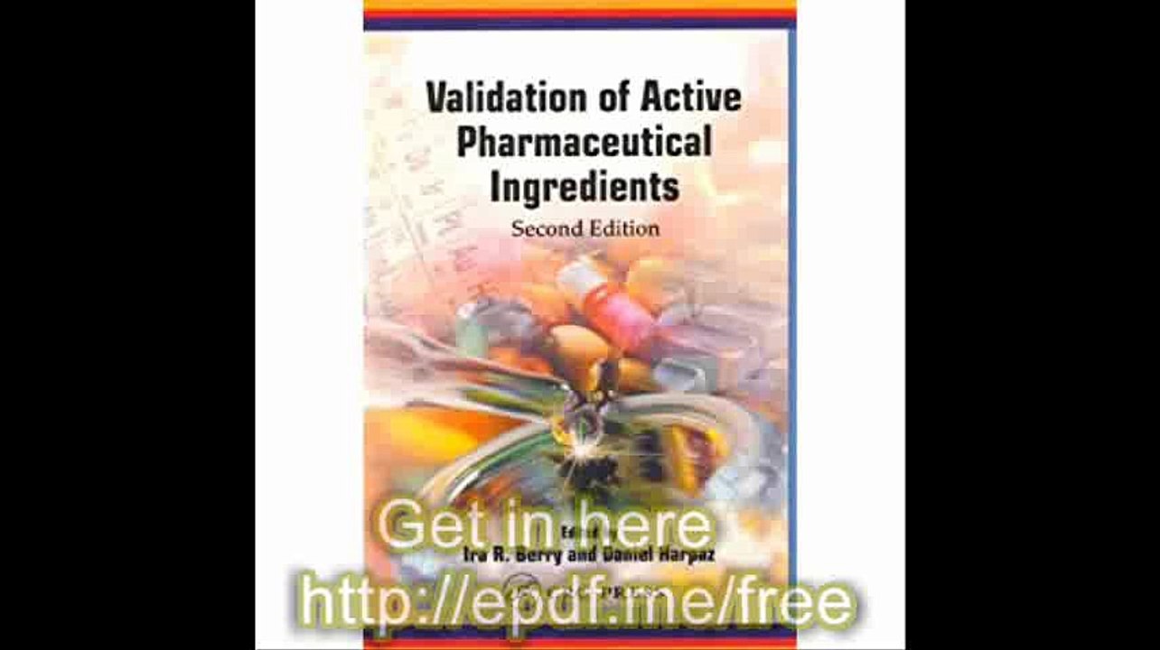 Validation of Active Pharmaceutical Ingredients, Second Edition
