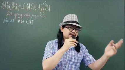 Cười bể bụng với clip thầy Tuấn Ngọc phân tích gương đại ngu hiếu trong văn học Trung Hoa