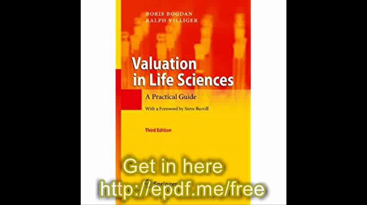 Valuation in Life Sciences A Practical Guide
