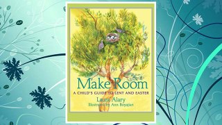 Download PDF Make Room: A Child's Guide to Lent and Easter FREE