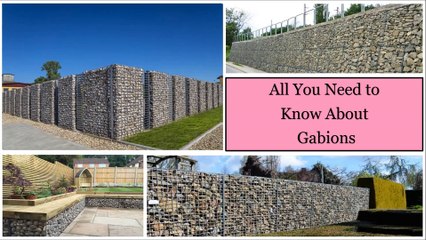 Types of Gabion and Their Uses
