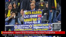 Fenerbahçe - Demir Grup Sivasspor Maçından Fotoğraflar