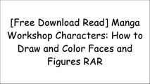 [Tf0dS.[F.r.e.e] [D.o.w.n.l.o.a.d] [R.e.a.d]] Manga Workshop Characters: How to Draw and Color Faces and Figures by Sophie Chan W.O.R.D