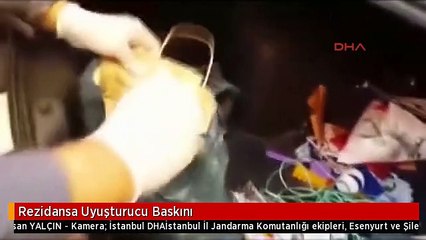 Rezidansa Uyuşturucu Baskını