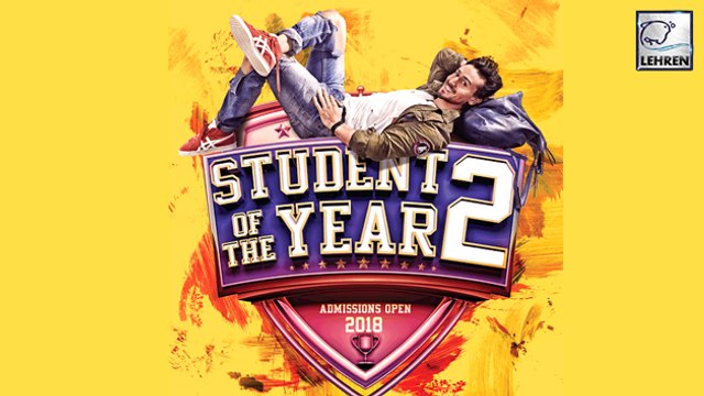 Student Of The Year 2 FIRST LOOK Poster Out | Tiger Shroff, Karan Johar