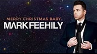 Mark Feehily - Merry Christmas Baby (Official Audio)