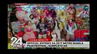 Official entries sa 2017 Metro Manila Film Festival, kumpleto na