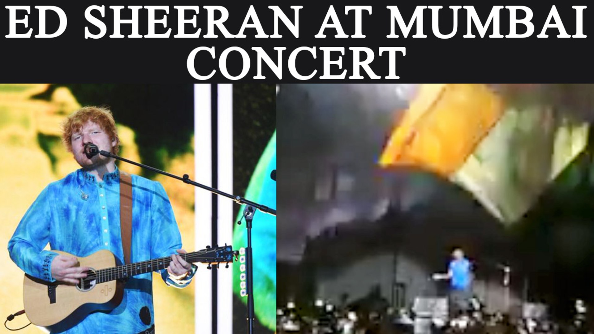 Ed Sheeran Mumbai Concert: Here are Highlights | FilmiBeat