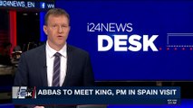 i24NEWS DESK | Abbas to meet King, PM in Spain visit | Monday, November 20th 2017