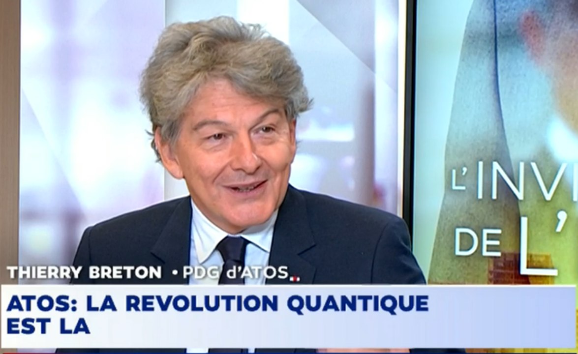 Thierry Breton : "Atos est la seule entreprise au monde à faire un simulateur quantique"