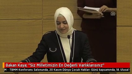 Bakan Kaya: "Siz Milletimizin En Değerli Varlıklarısınız"