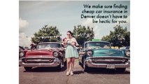 Cheap & Best Car Insurance Agency in Denver