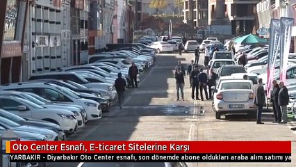 Oto Center Esnafı, E-ticaret Sitelerine Karşı